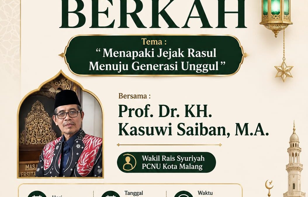Menapaktilas Jejak Rasul Menuju Generasi Unggul